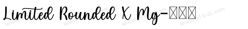 Limited Rounded X Mg字体转换